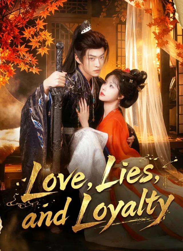 Love, Lies, and Loyalty poster
