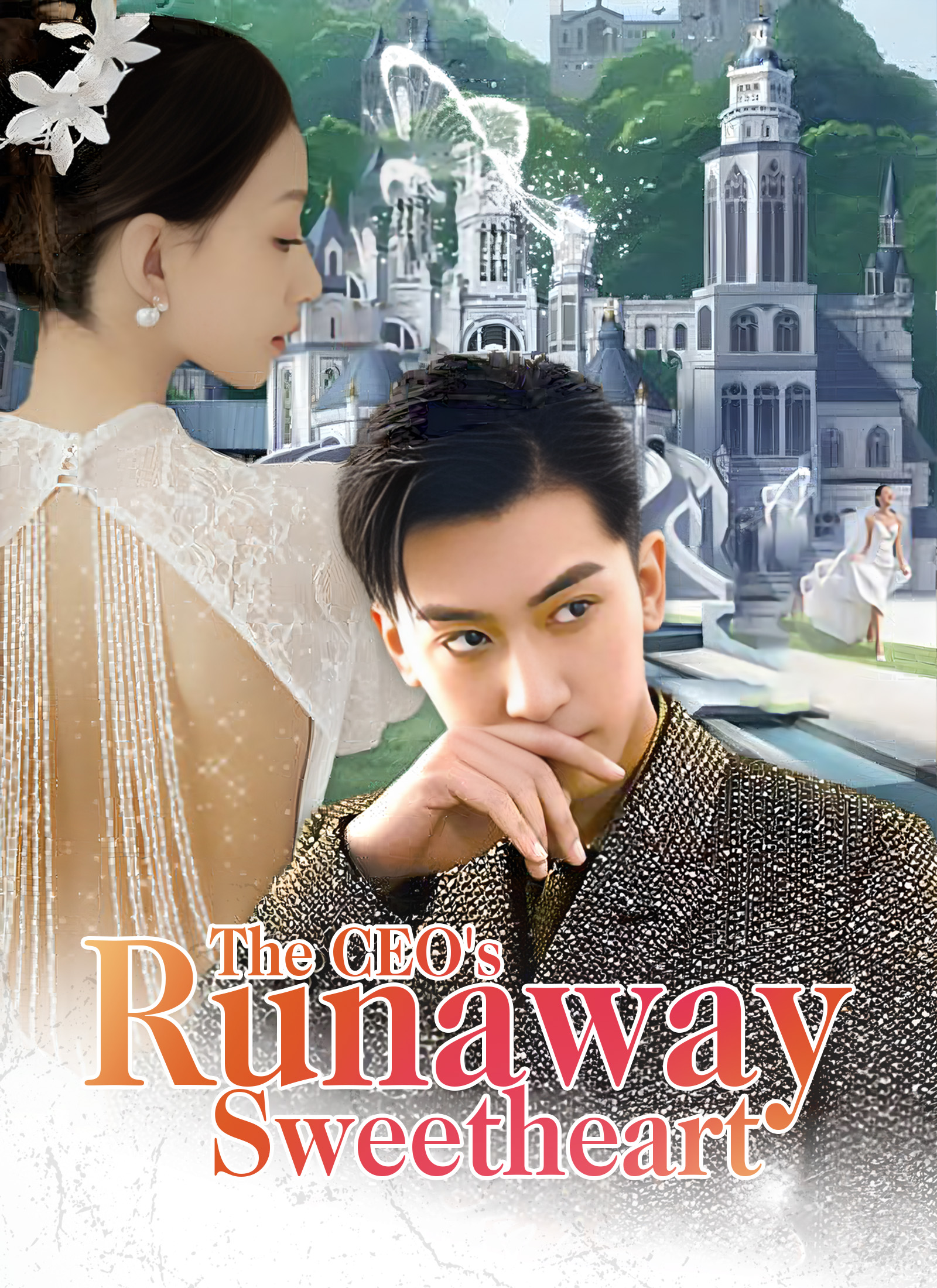 The CEO's Runaway Sweetheart poster