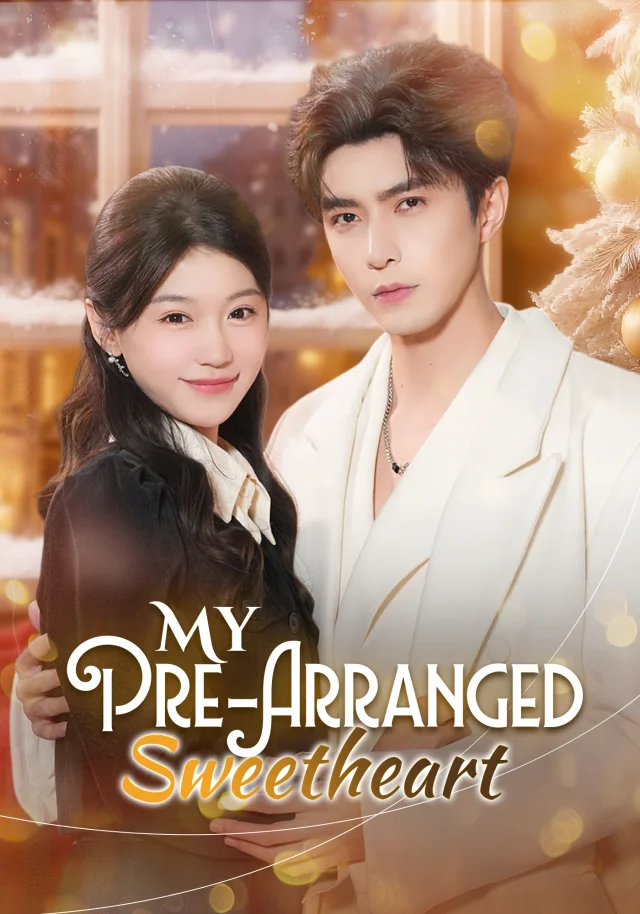 My Pre-Arranged Sweetheart poster