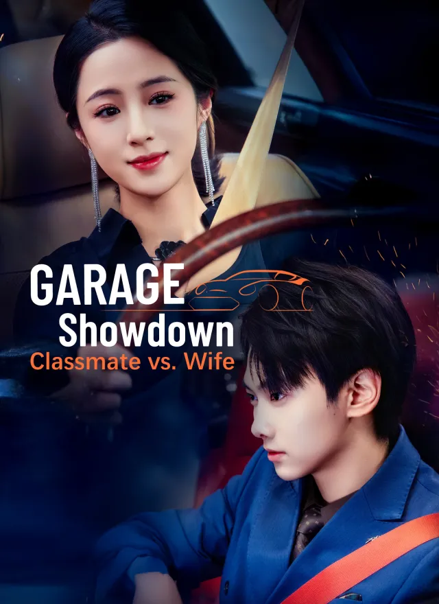 Garage Showdown: Classmate vs. Wife poster