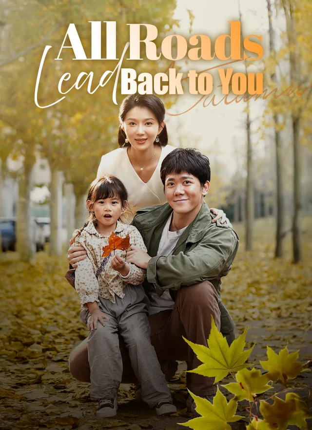 All Roads Lead Back to You poster