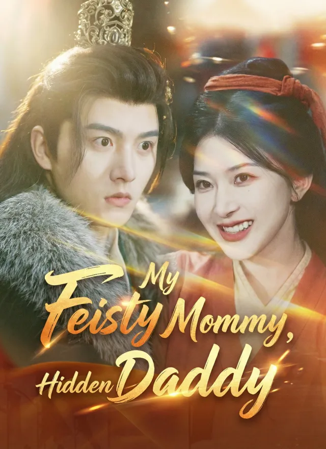 My Feisty Mommy, Hidden Daddy poster