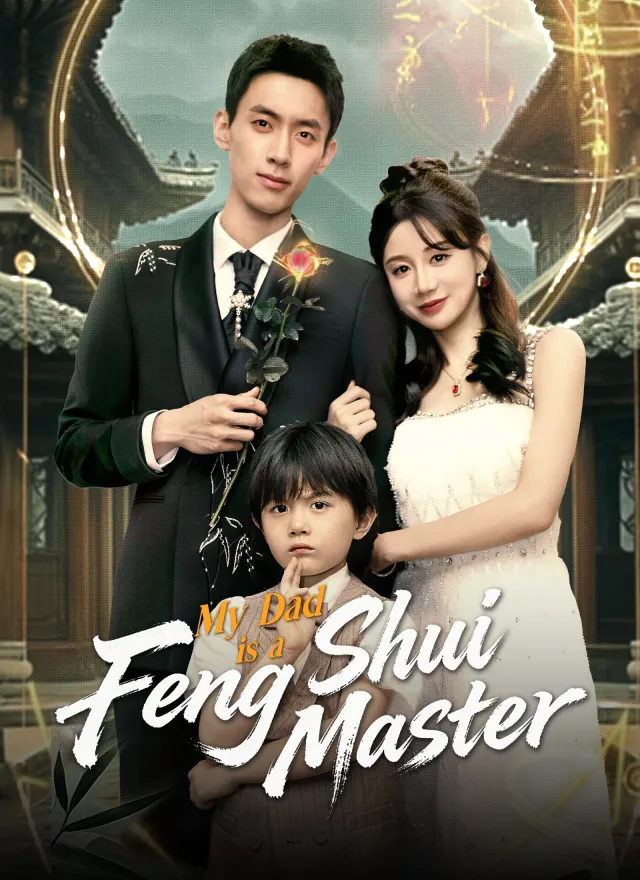 My Dad is a Feng Shui Master poster