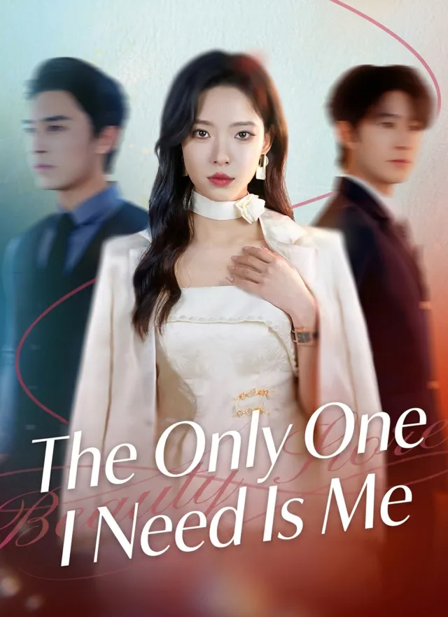 The Only One I Need Is Me poster