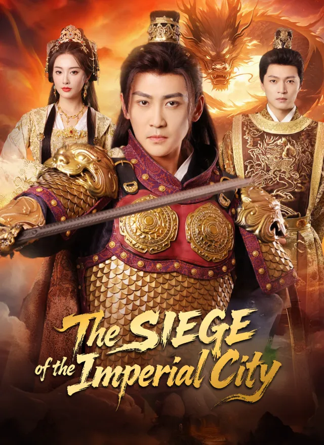 The Siege of the Imperial City poster