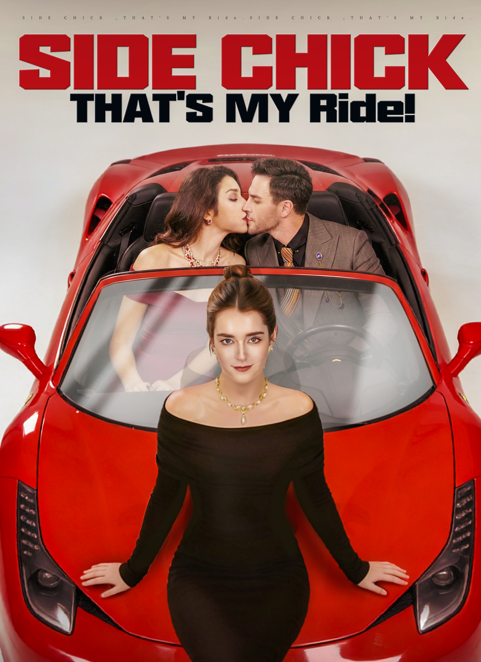 Side Chick，That's MY Ride! cover