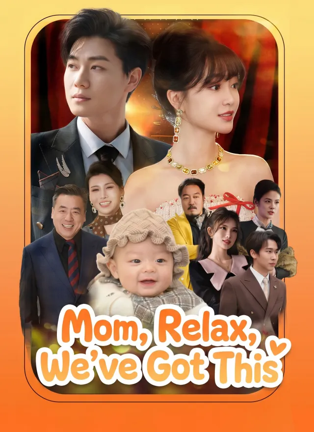 Mom, Relax, We've Got This poster