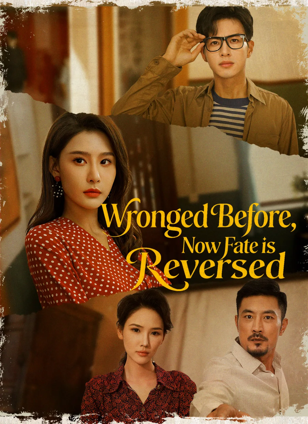 Wronged Before, Now Fate is Reversed poster
