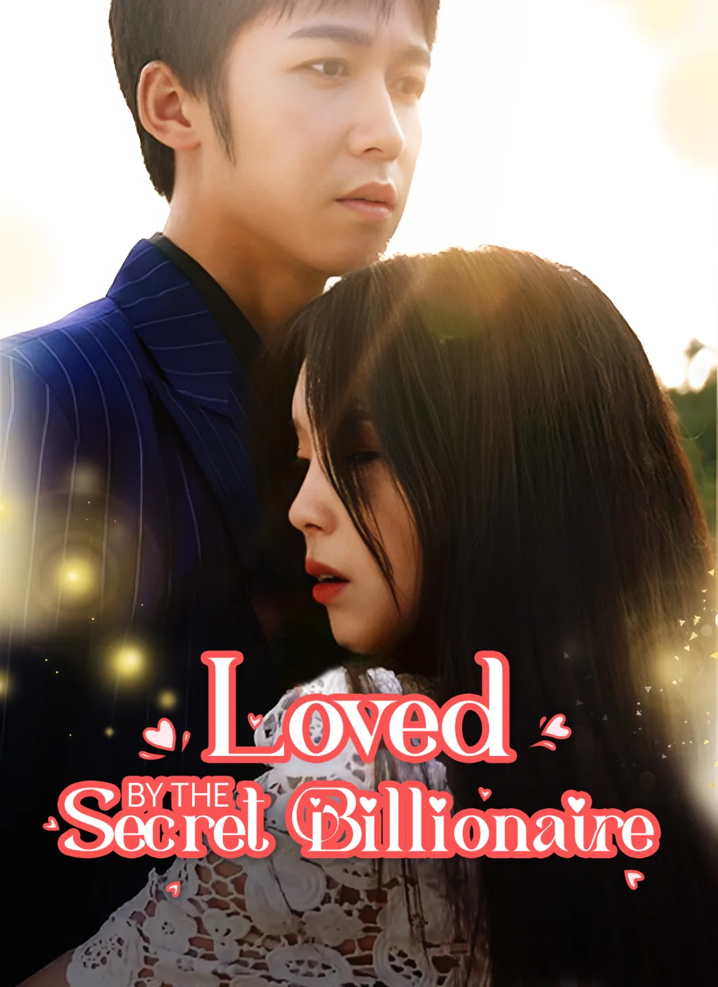 Loved by the Secret Billionaire poster