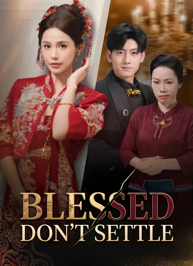 Blessed Don't Settle poster