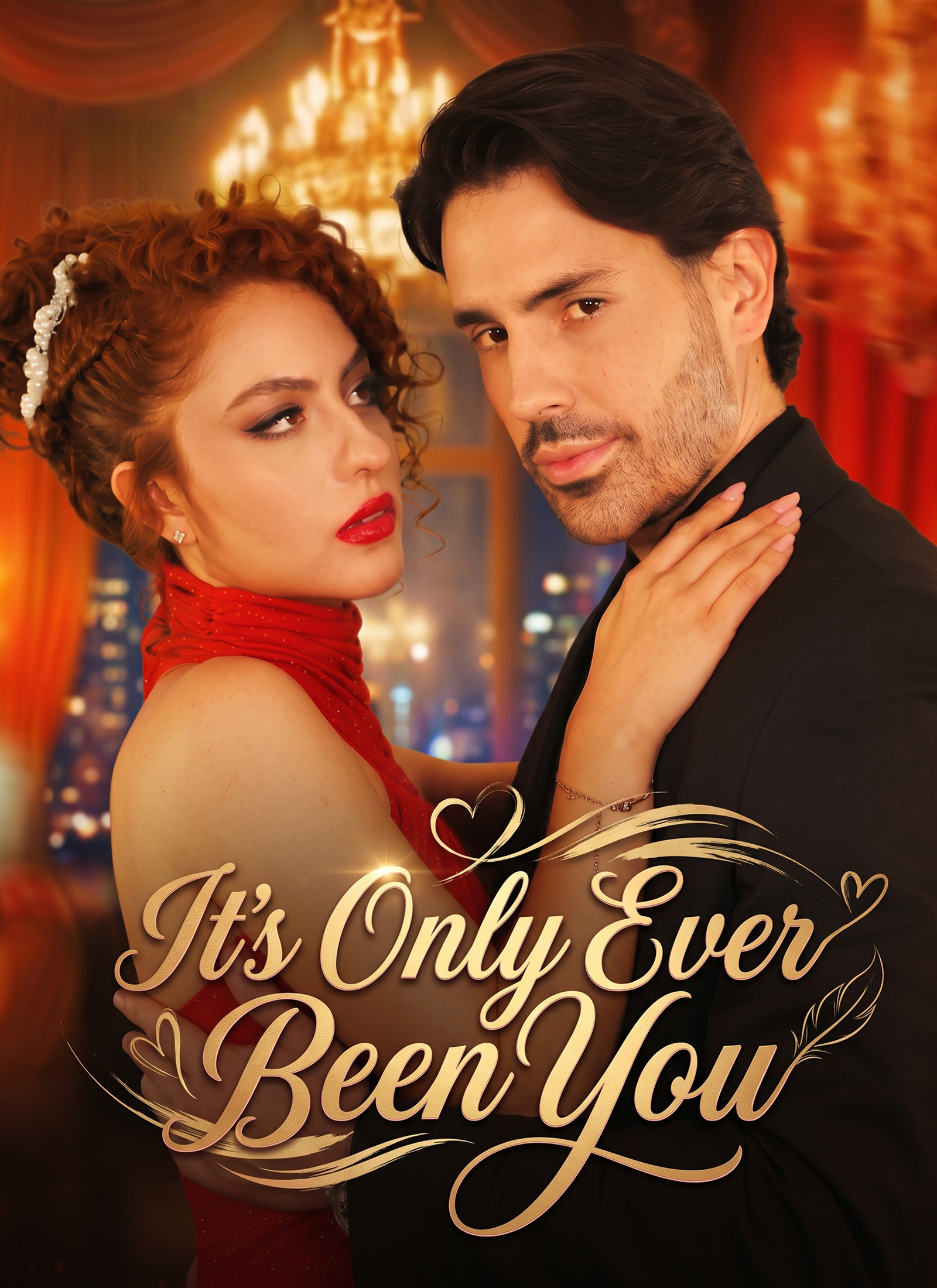 It's Only Ever Been You poster