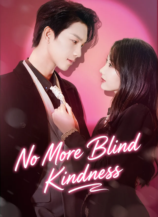 No More Blind Kindness poster