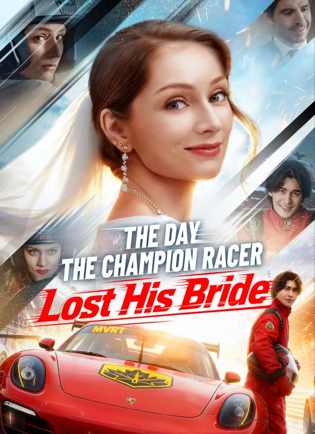 The Day the Champion Racer Lost His Bride cover