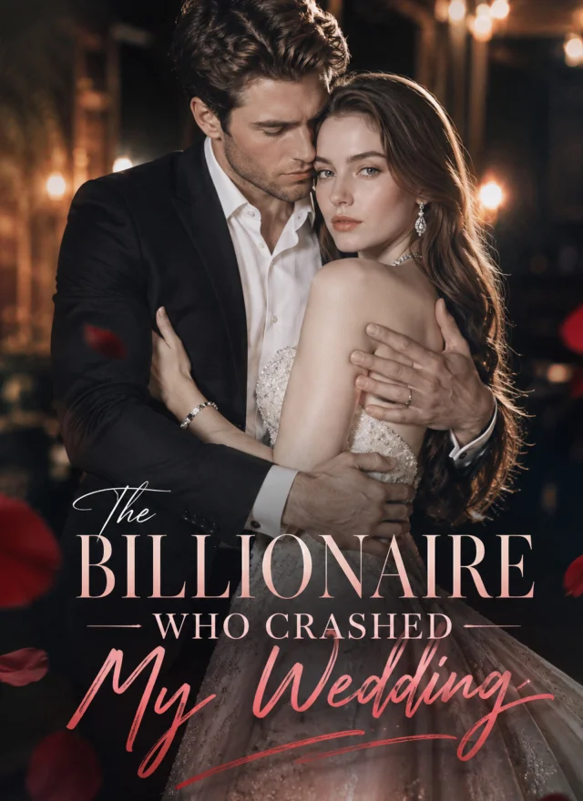The Billionaire Who Crashed My Wedding cover