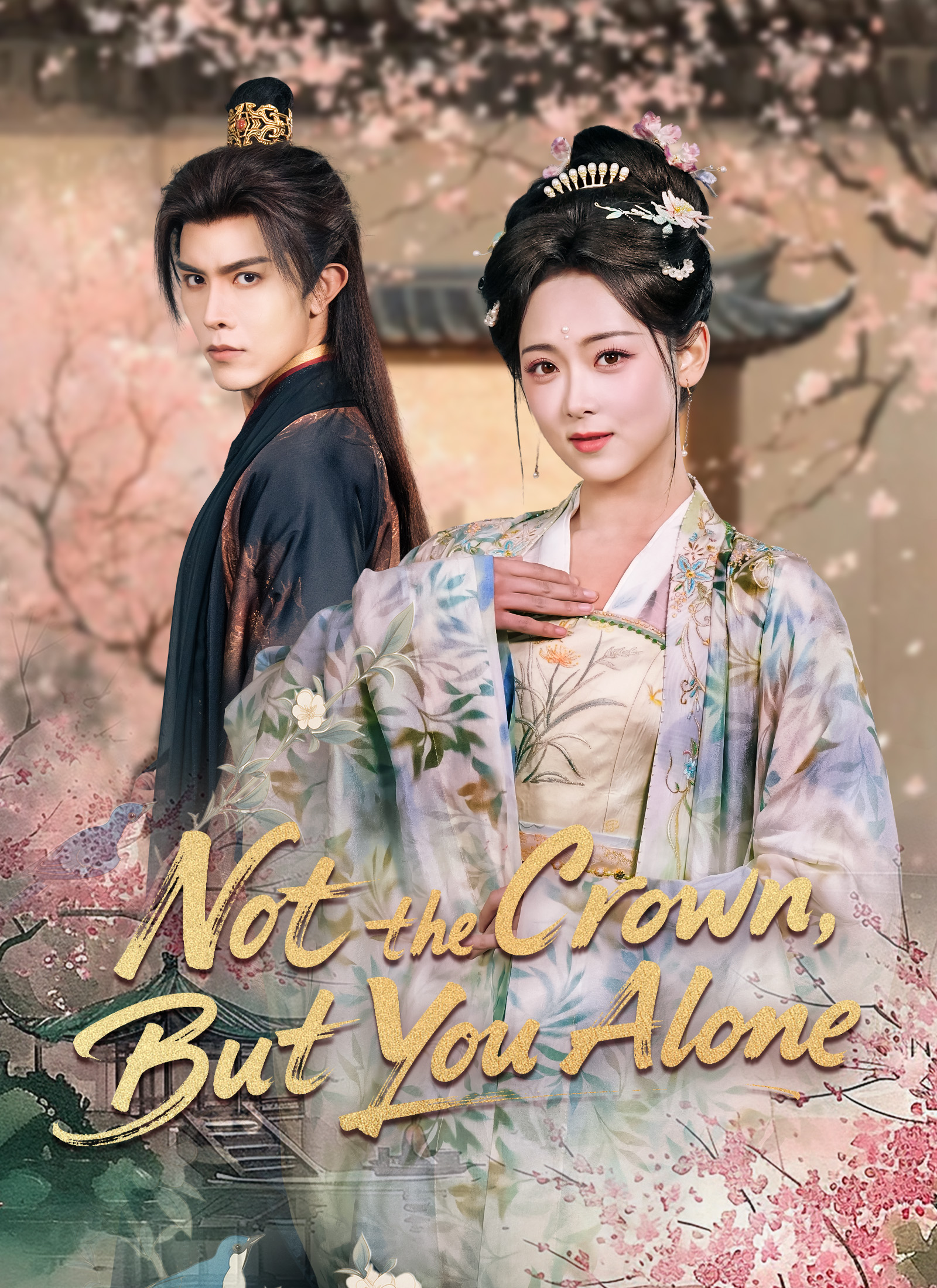 Not the Crown, But You Alone poster