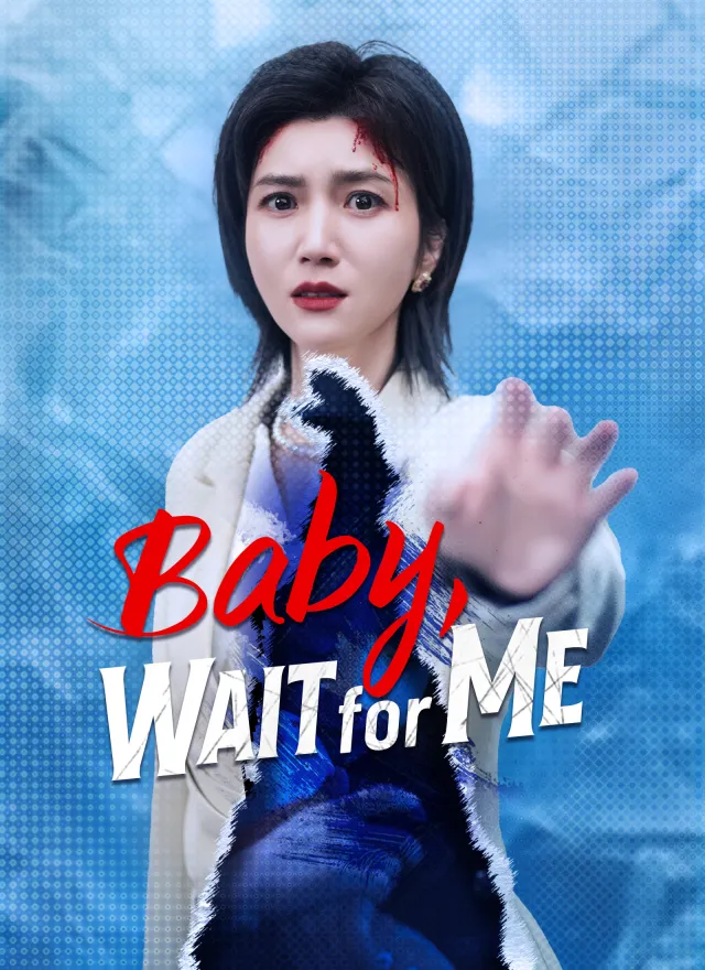 Baby, Wait for Me poster