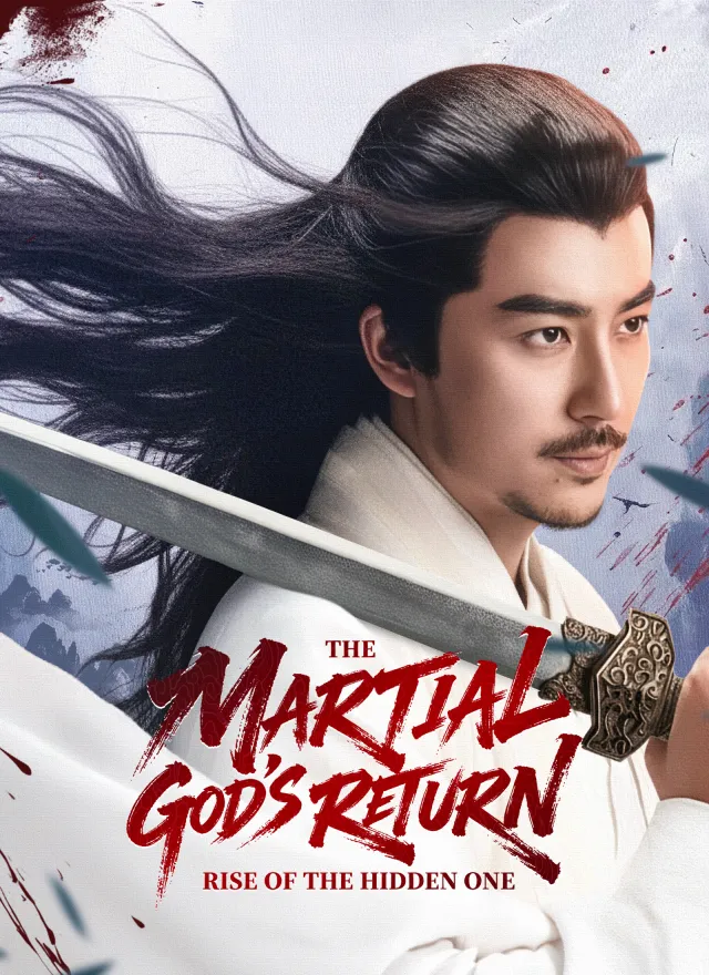 The Martial God's Return: Rise of the Hidden One poster