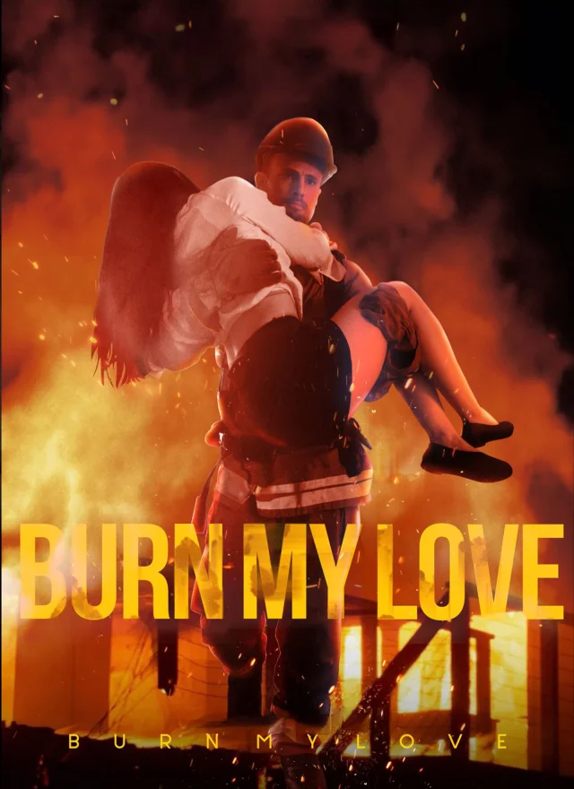 Burn My Love poster