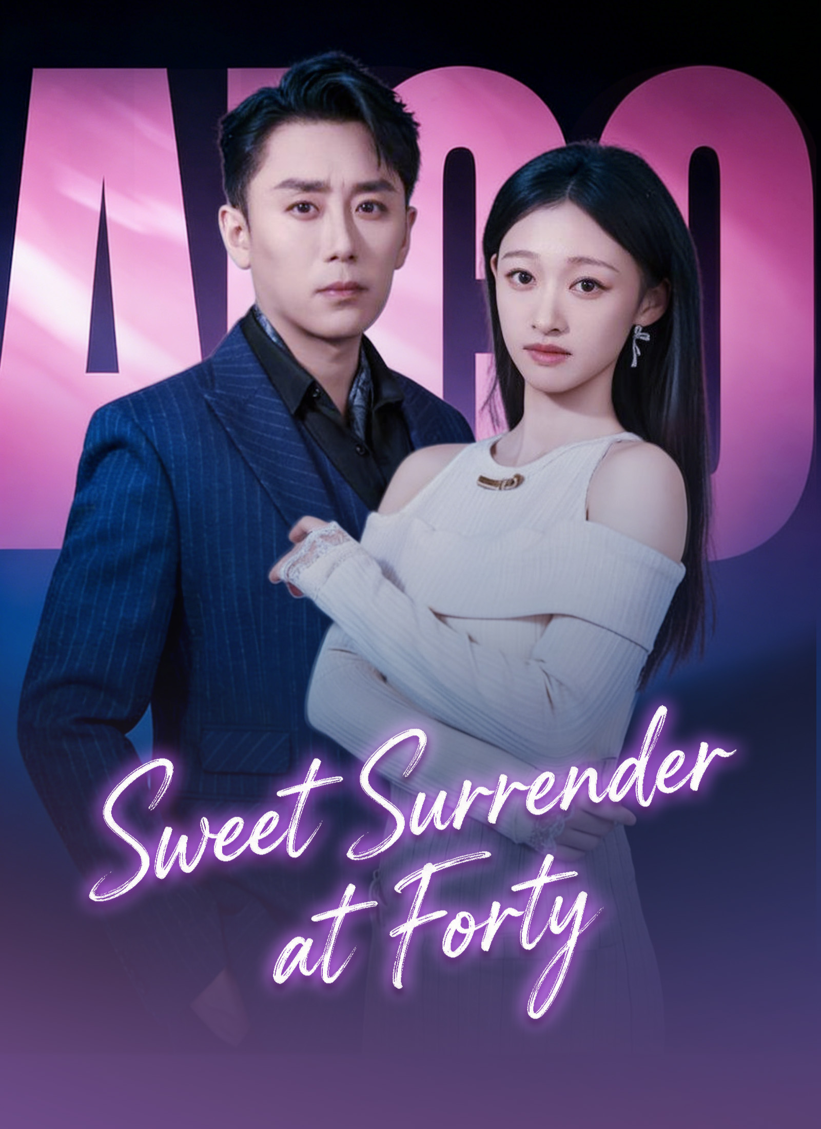 Sweet Surrender at Forty poster