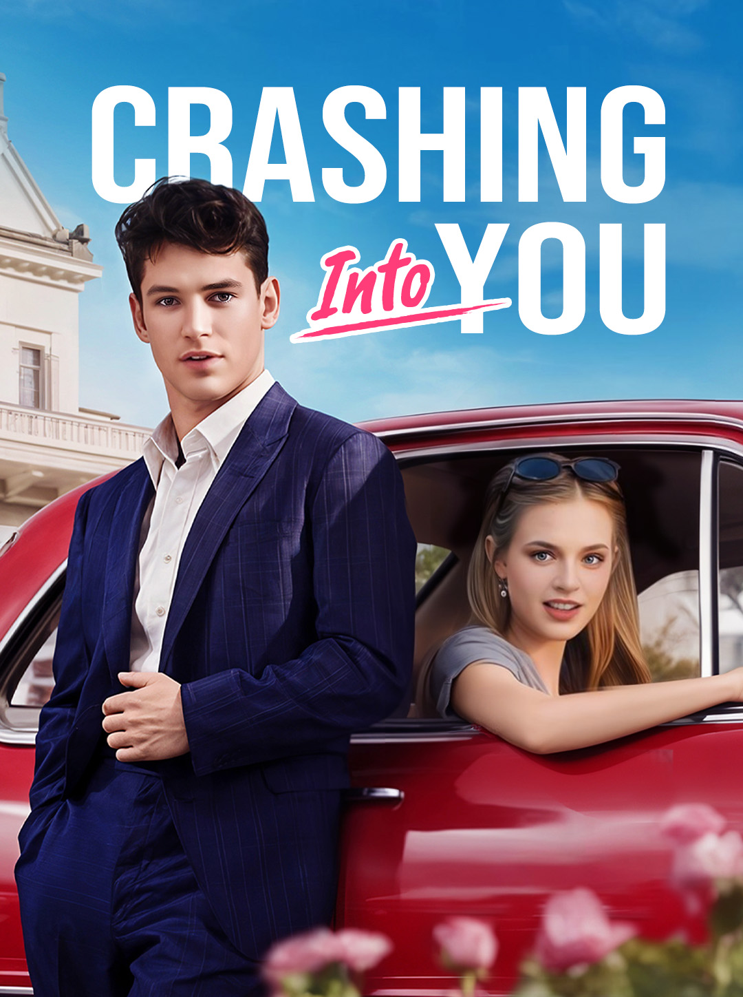 Crashing into You poster