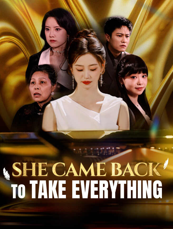 She Came Back to Take Everything poster