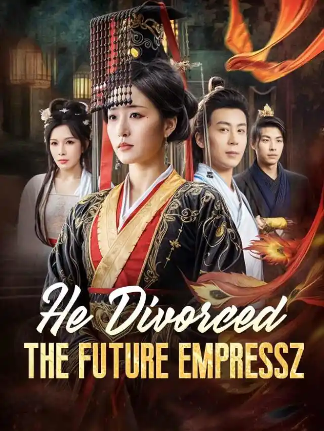 He Divorced the Future Empress poster