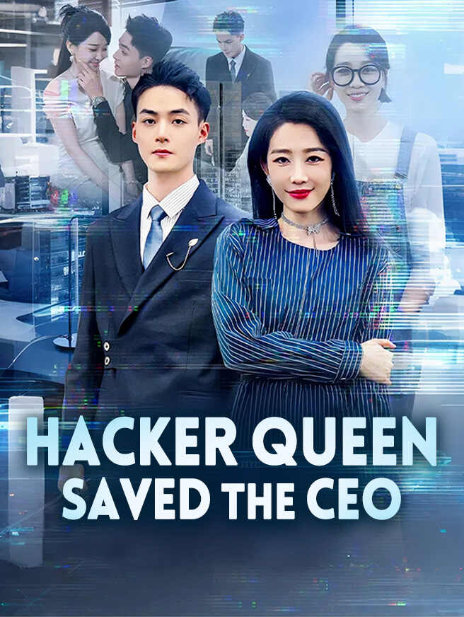Hacker Queen Saved the CEO poster