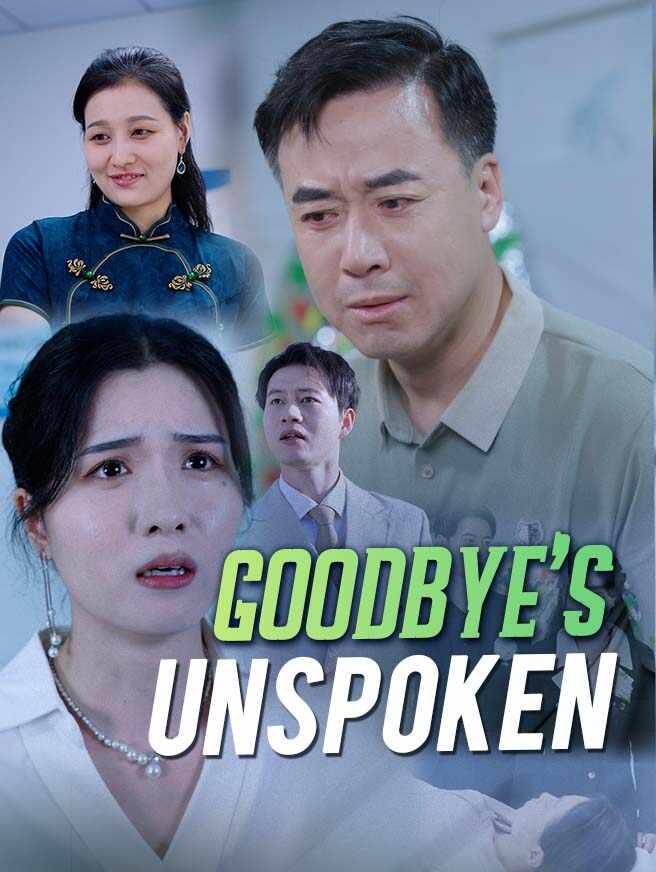 Goodbye's Unspoken poster