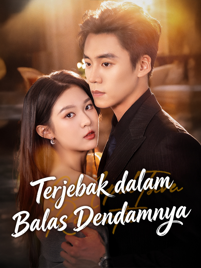 Terjebak dalam Balas Dendamnya poster