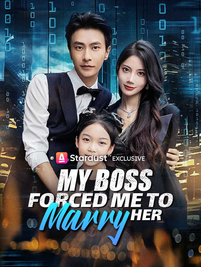 My Boss Forced Me to Marry Her poster