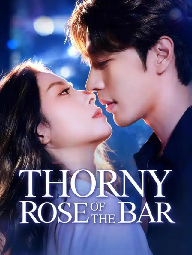 Thorny Rose of the Bar poster
