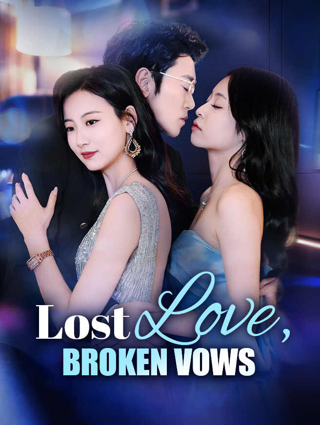 Lost Love, Broken Vows poster