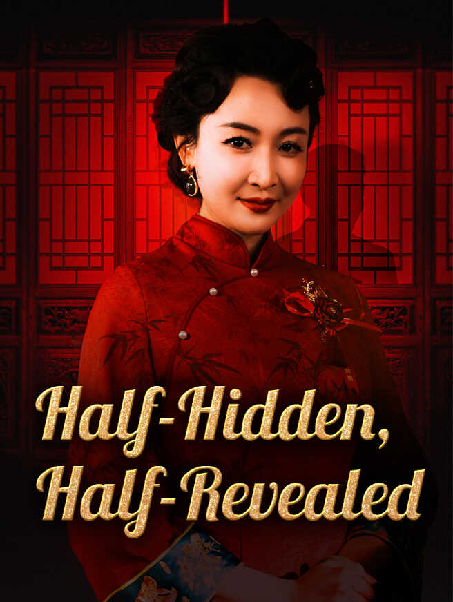 Half-Hidden, Half-Revealed poster