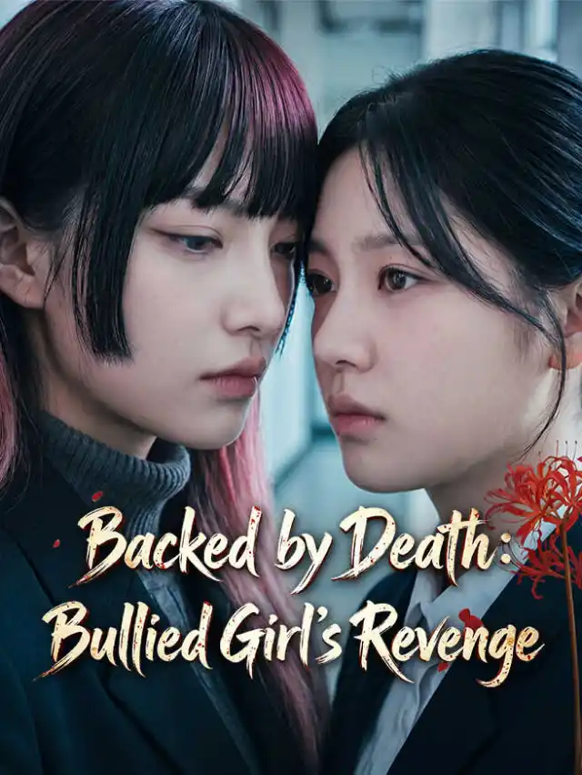 Backed by Death: Bullied Girl's Revenge poster