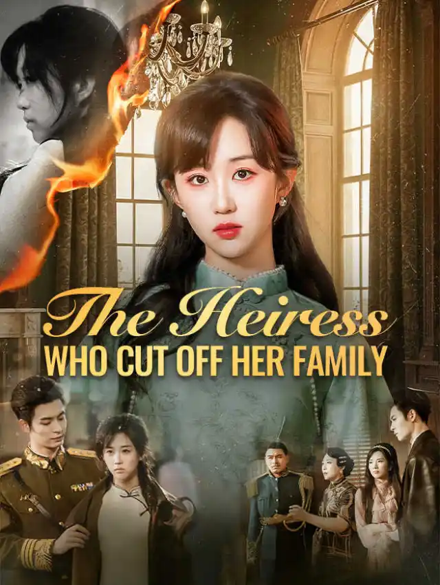 The Heiress Who Cut Off Her Family poster