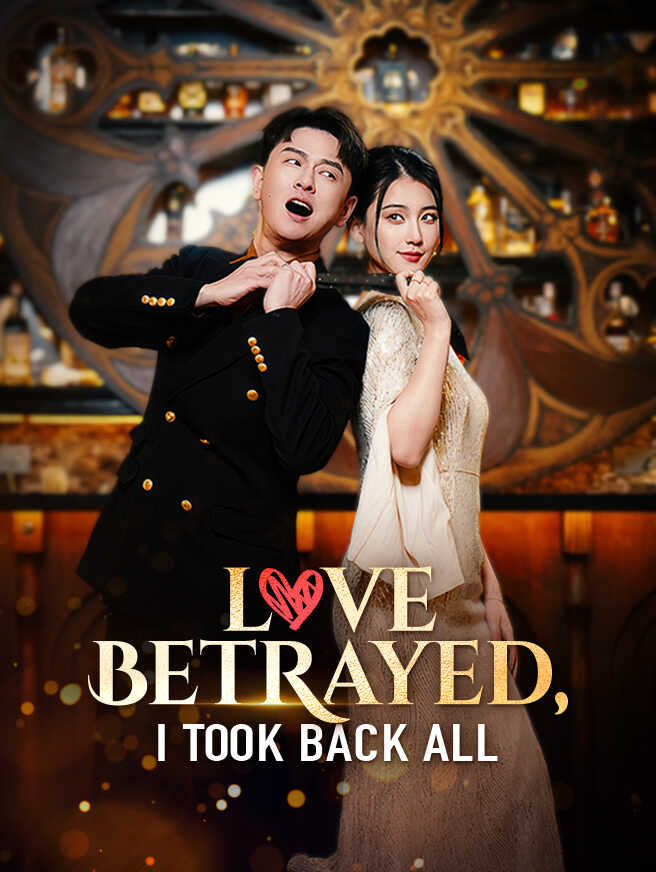 Love Betrayed, I Took Back All poster
