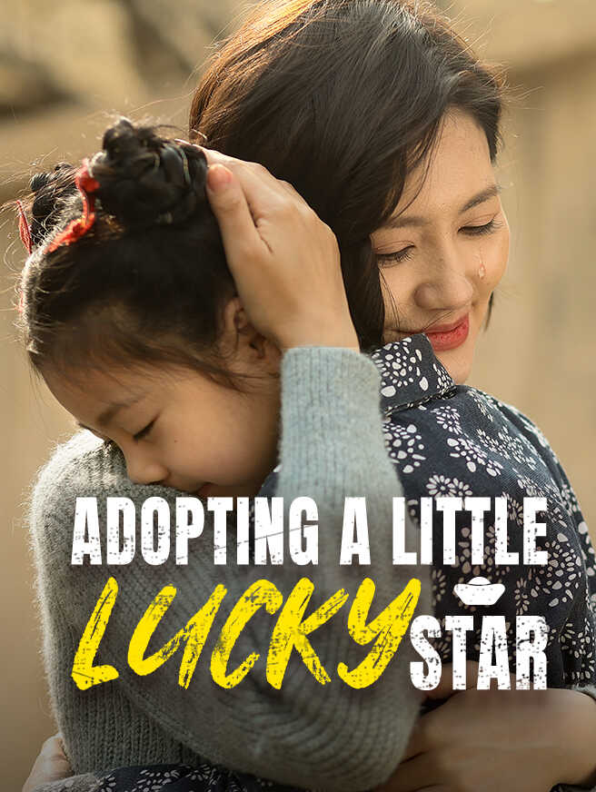 Adopting a Little Lucky Star poster