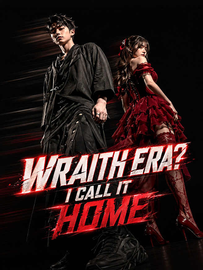 Wraith Era? I Call It Home poster