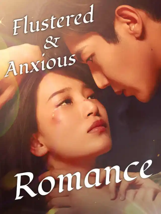 Flustered and Anxious Romance poster
