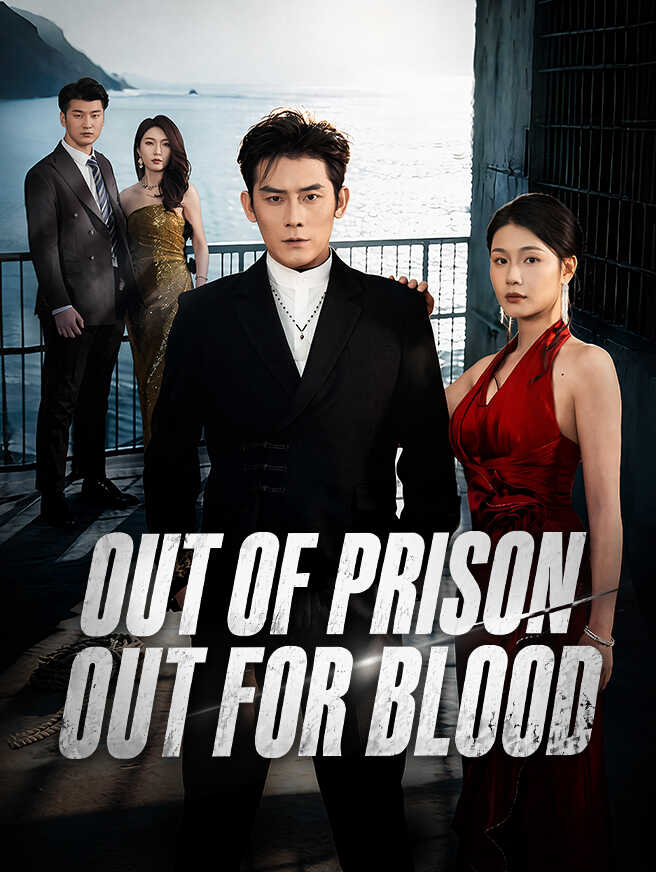 Out of Prison, Out for Blood poster