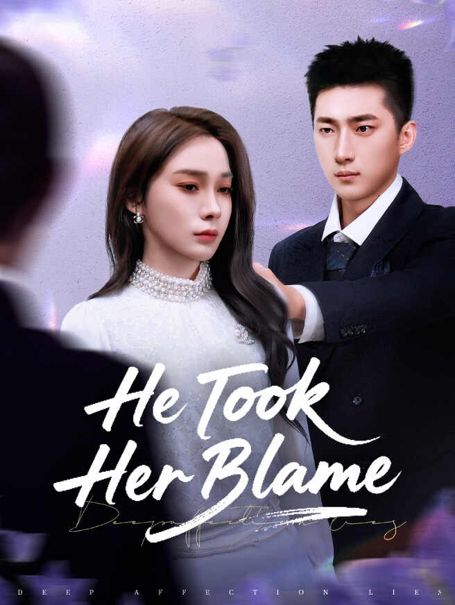 He Took Her Blame poster