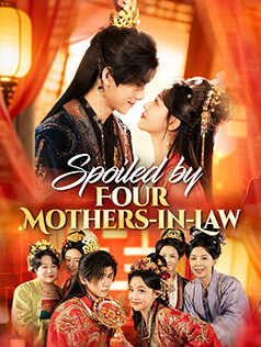 Spoiled by Four Mothers-in-Law poster