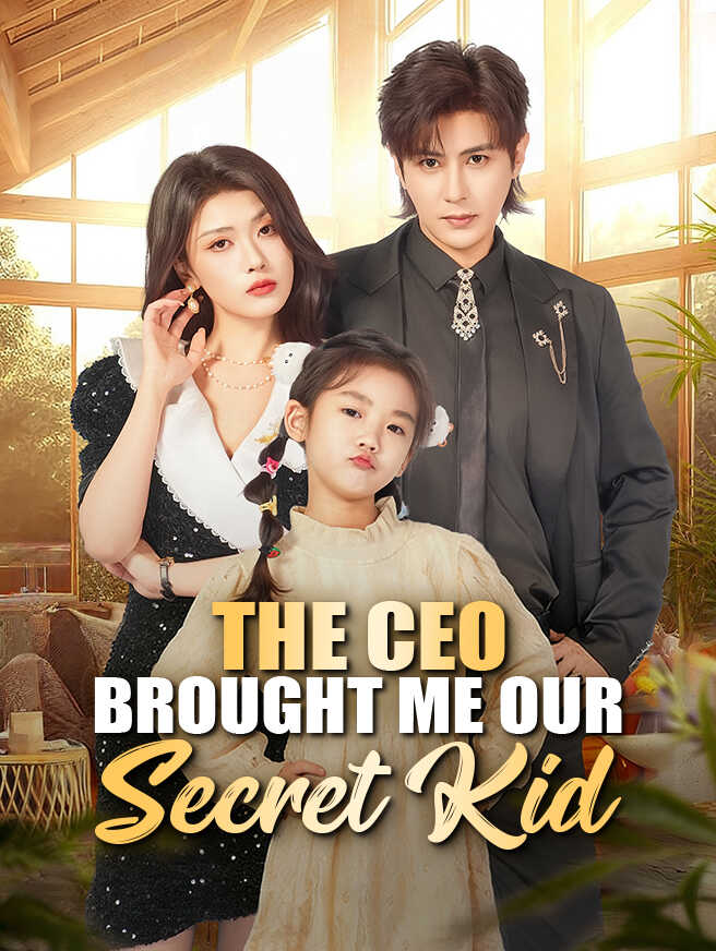 The CEO Brought Me Our Secret Kid poster