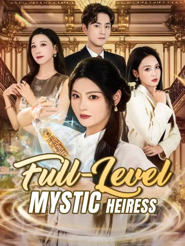 Full-Level Mystic Heiress poster