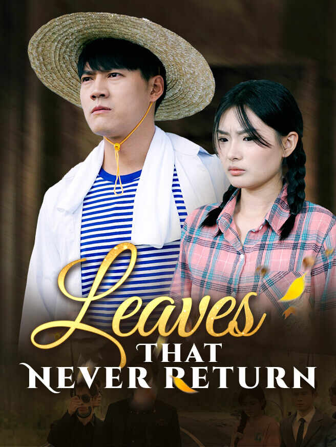 Leaves That Never Return poster