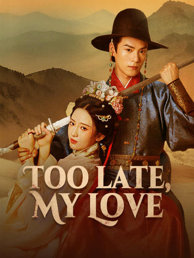 Too Late, My Love cover