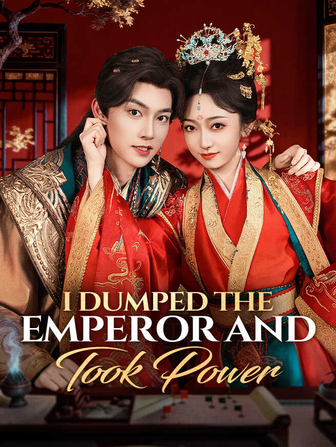 I Dumped the Emperor and Took Power cover
