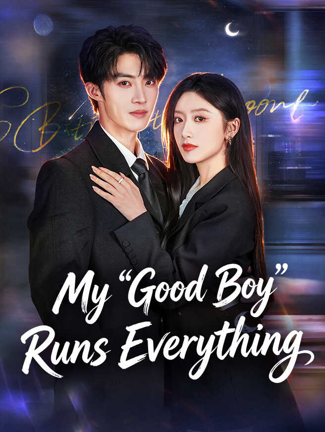 My "Good Boy" Runs Everything poster
