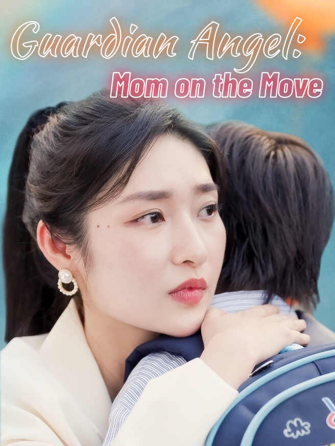 Guardian Angel: Mom on the Move poster