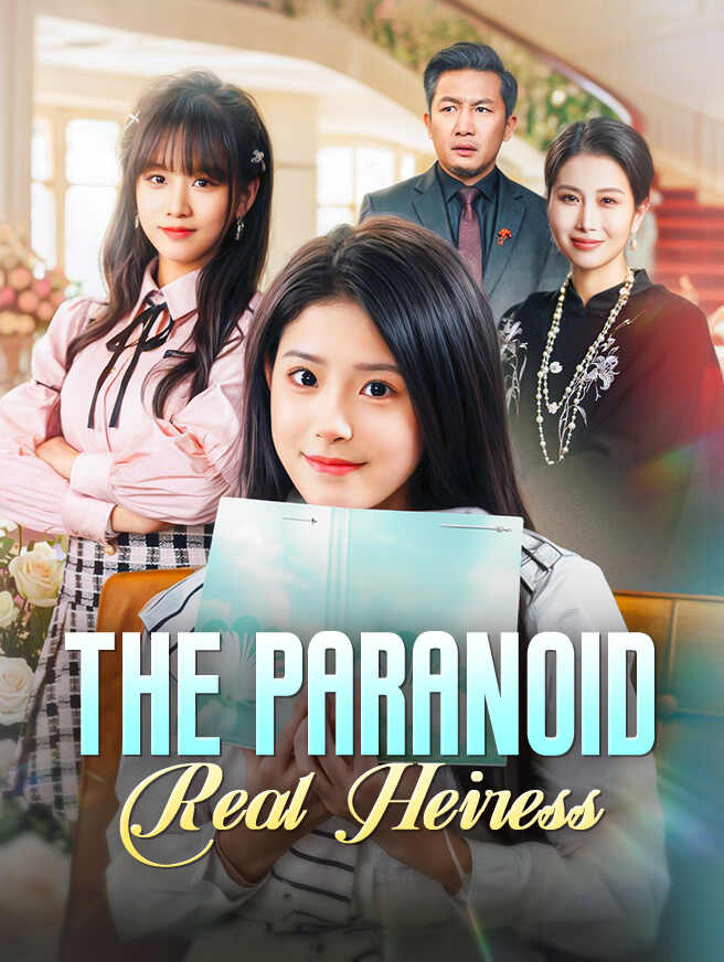 The Paranoid Real Heiress poster